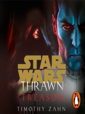 Thrawn: Treason - Audiobook